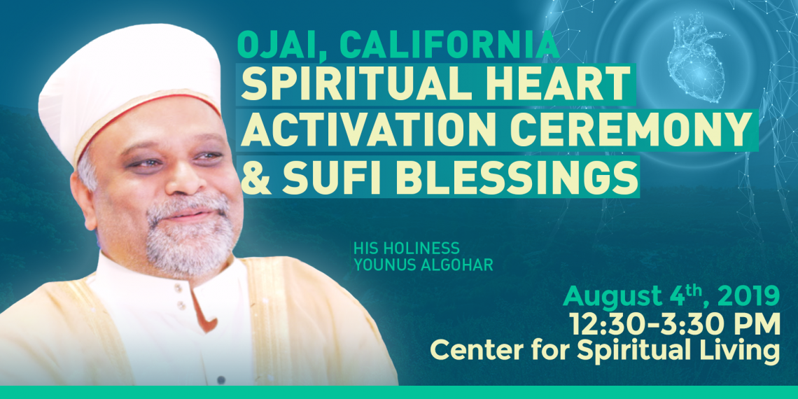 4 August: Ojai Spiritual Heart Activation Ceremony