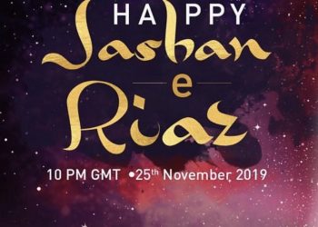 Happy Jashan-e-Riaz 2019!